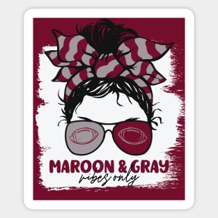 Maroon and Gray Vibes Only Football Mom Messy Hair Gameday Sticker